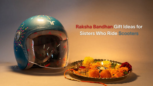 Raksha Bandhan Gift Ideas for Sisters Who Ride Scooters