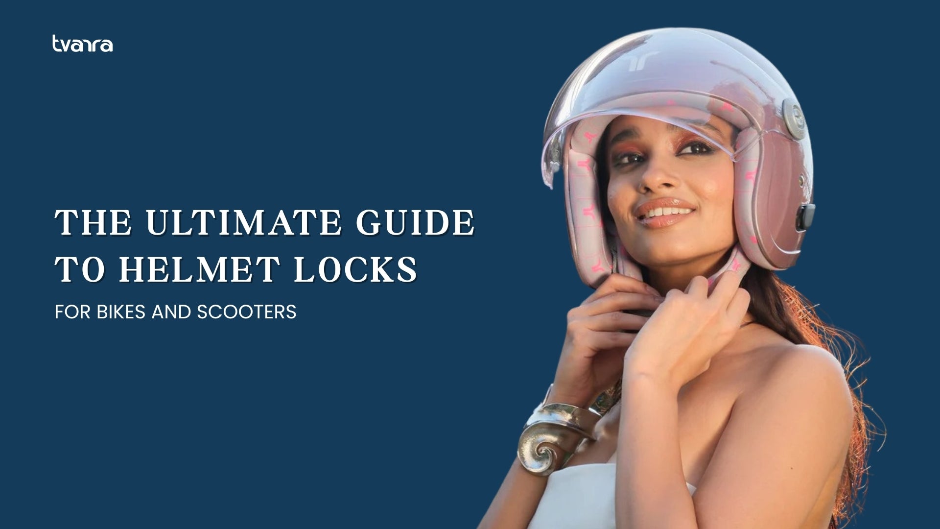 Helmet Lock Guide for Bikes & Scooters | Types, Tips & Best Picks – Tvarra