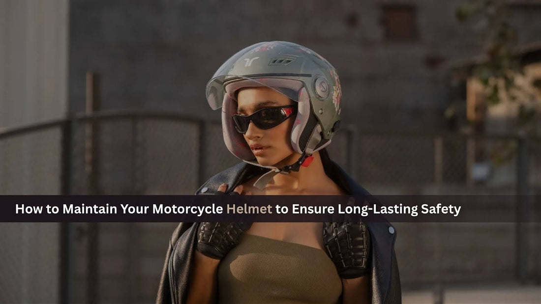 How to Maintain Your Motorcycle Helmet to Ensure Long-Lasting Safety
