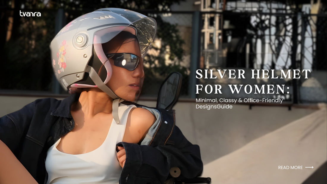 Silver Helmet for Women: Minimal, Classy & Office-Friendly Designs