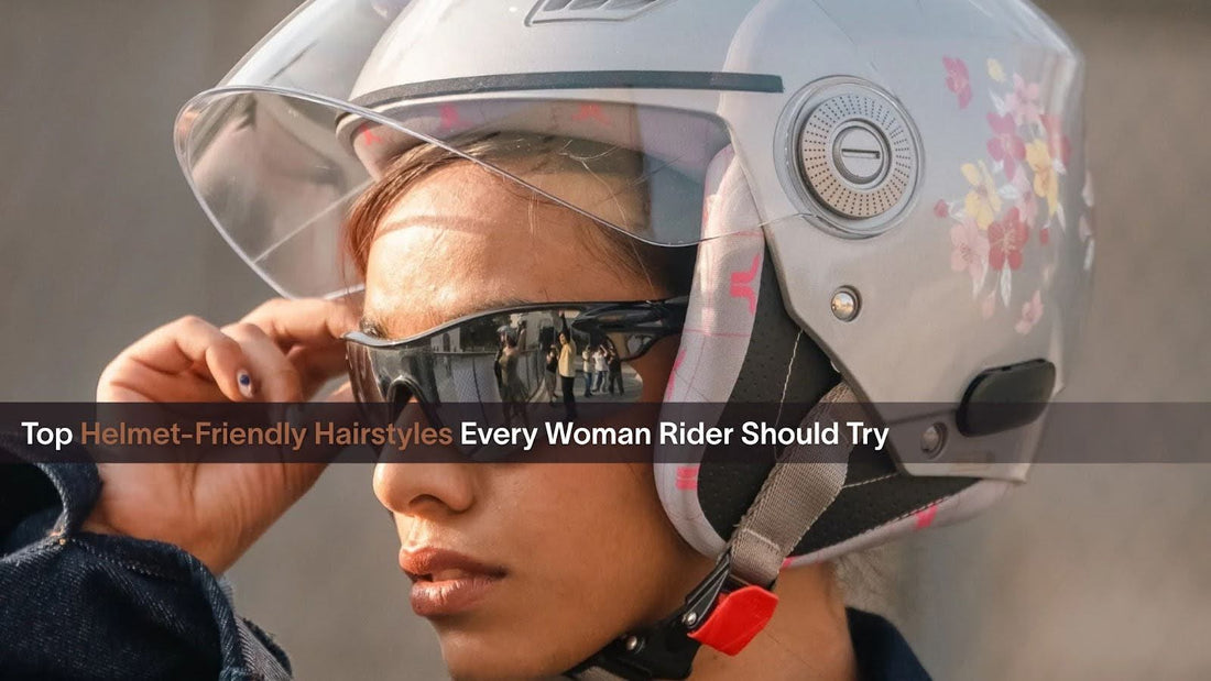Top Helmet-Friendly Hairstyles Every Woman Rider Should Try
